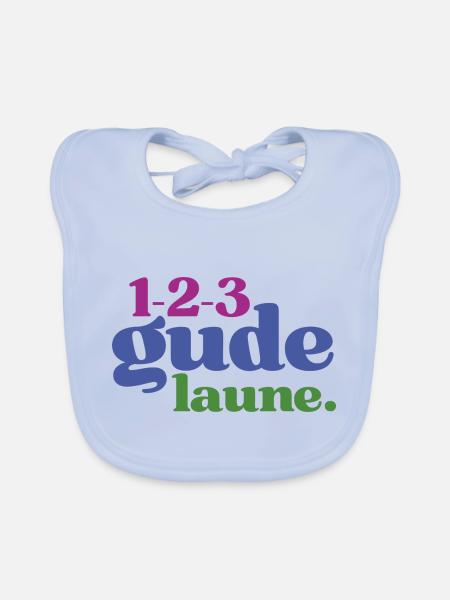 123 Gude Laune - Spruchmotiv für gute Laune - Baby Bio-Lätzchen - sky Blue - Vorne