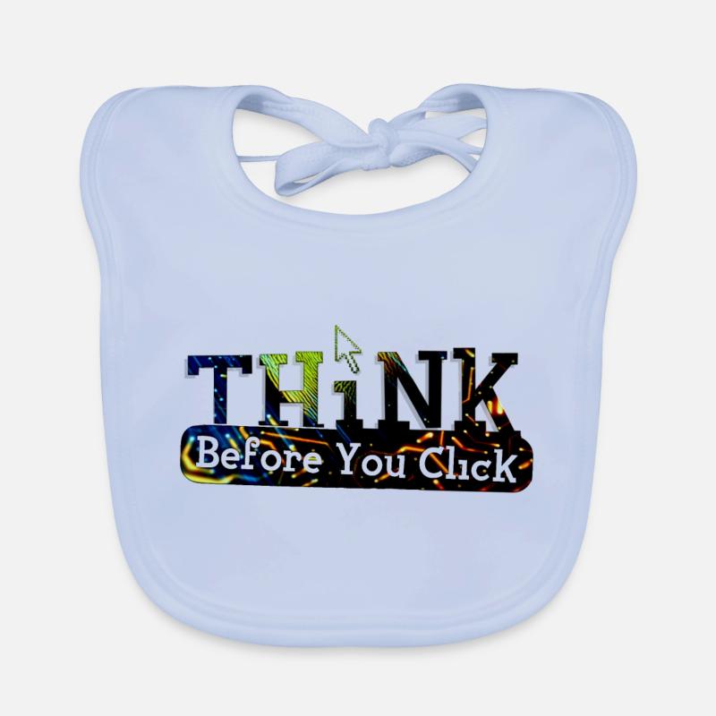 Think before computer hacking hacker Organic Baby Bibs