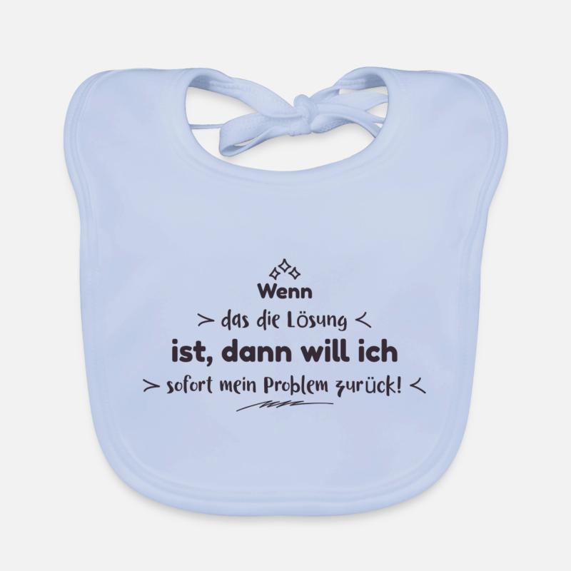 Lustige Sprüche - Baby Bio-Lätzchen - sky Blue