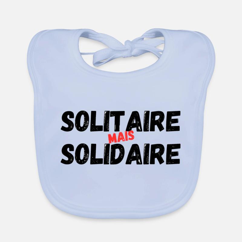 solitaire mais solidaire Bavoir bio Bébé