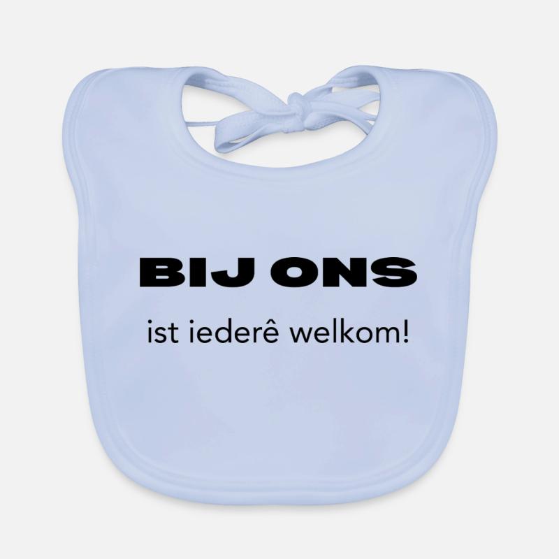 Tout le monde est le bienvenu ici – Dialecte anversois Bavoir bio Bébé