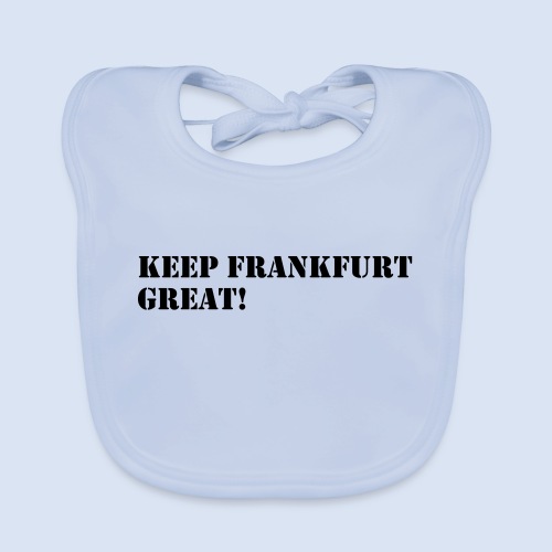 Keep Frankfurt Great #Supporter #Fans #Trump - Baby Bio-Lätzchen