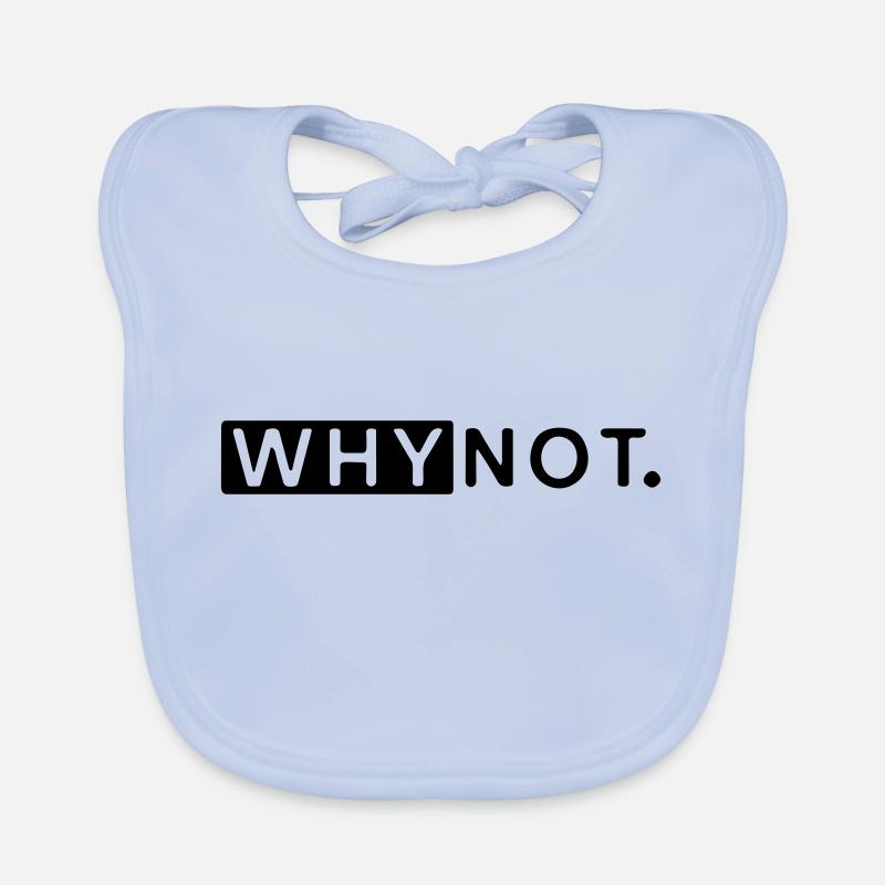 why not Organic Baby Bibs