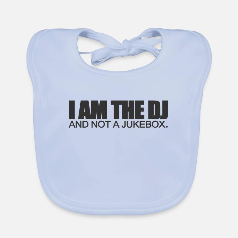 Je suis le DJ et pas un jukebox - Bavoir bio Bébé - bleu ciel