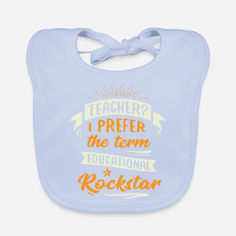 enseignant je préfère le terme éducatif - Bavoir bio Bébé - bleu ciel
