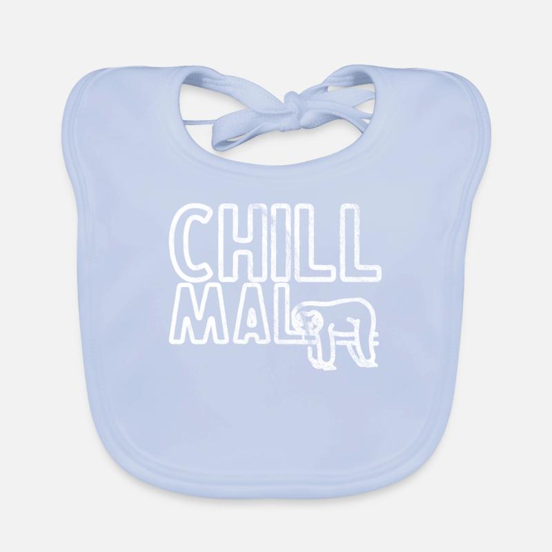 Chill mal Faultier Geschenkidee Baby Bio-Lätzchen