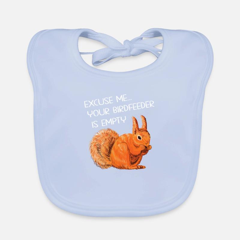 Lustiger Eichhörnchen Spruch - Baby Bio-Lätzchen - sky Blue