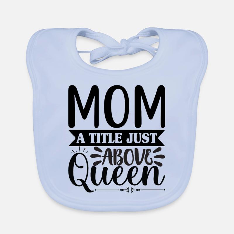 Mama Königin Baby Bio-Lätzchen