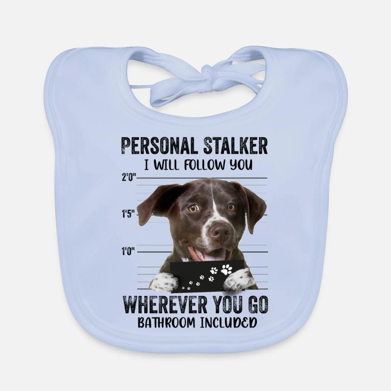Personal Stalker Dog German Shorthaired Pointer Bavoir bio Bébé