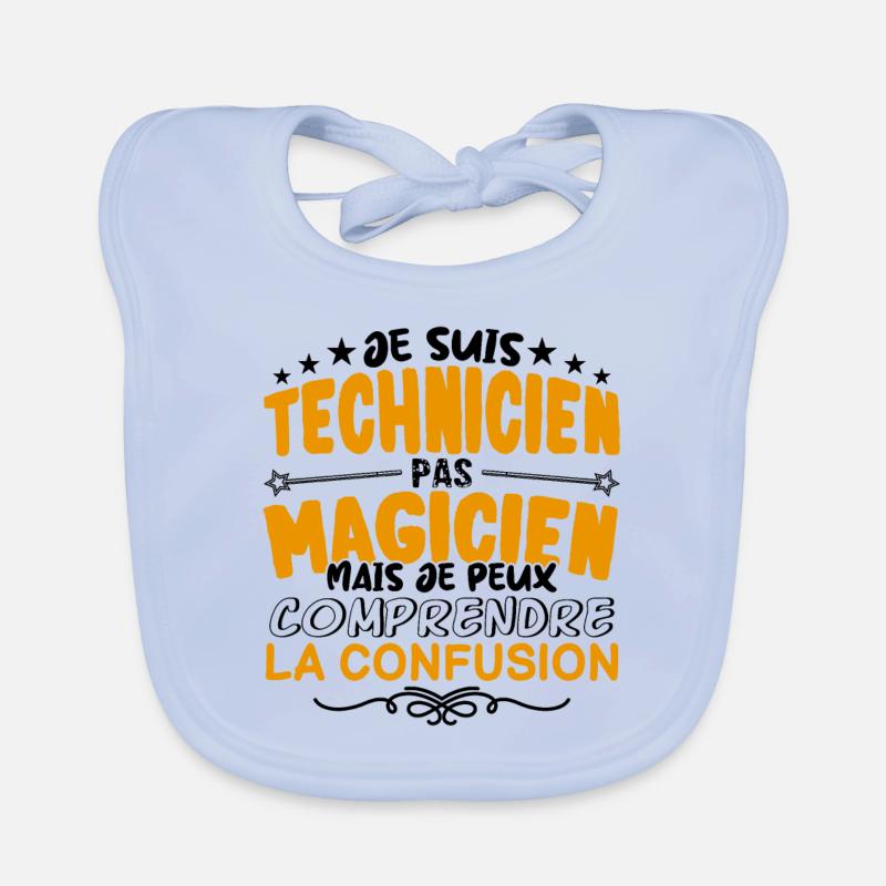 Technicien pas Magicien | le Meilleur Technicien Bavoir bio Bébé