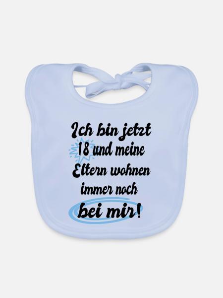 Ich bin jetzt 18 - Baby Bio-Lätzchen - sky Blue