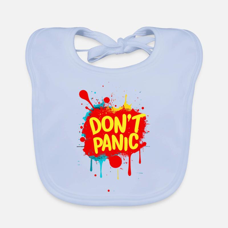 Don't Panic! Lustiger Spruch Zitat Statement Baby Bio-Lätzchen