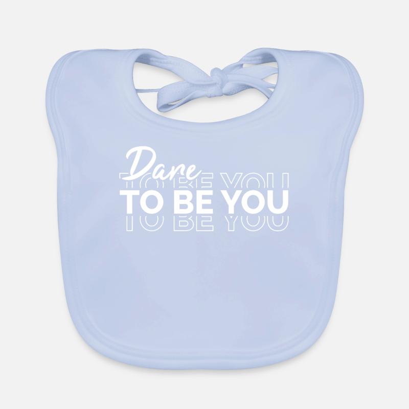 Be you! Selbstvertrauen, positiv Denken Motivation Baby Bio-Lätzchen
