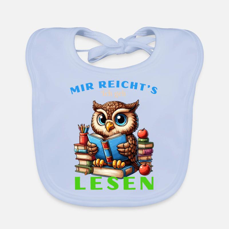Mir reicht's Eule Eulen Uhu Buch Bücher Lesen Fun Baby Bio-Lätzchen
