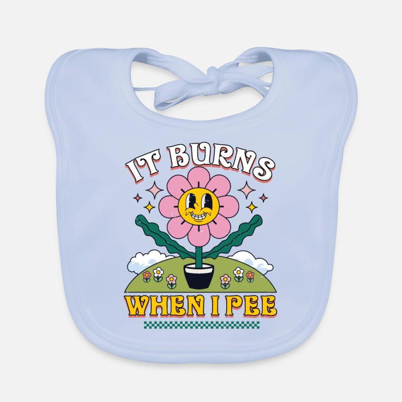 Funny saying "It Burns when I Pee"! Organic Baby Bibs