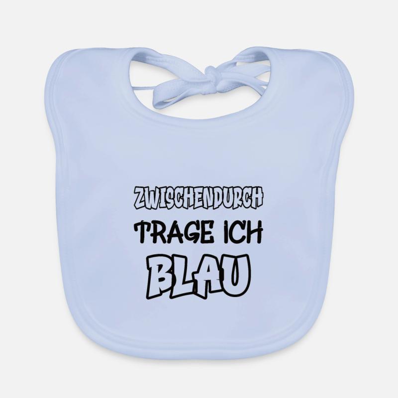 Zwischendurch trage ich blau Spruch Farbe Baby Bio-Lätzchen