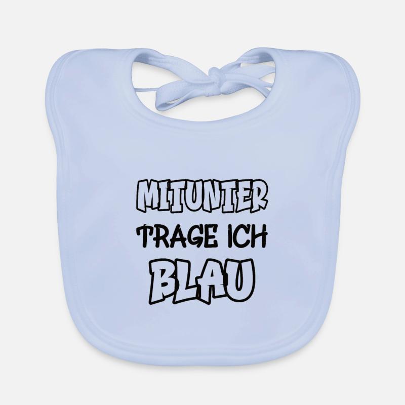 Mitunter trage ich blau Spruch Farbenspiel Farbe Baby Bio-Lätzchen