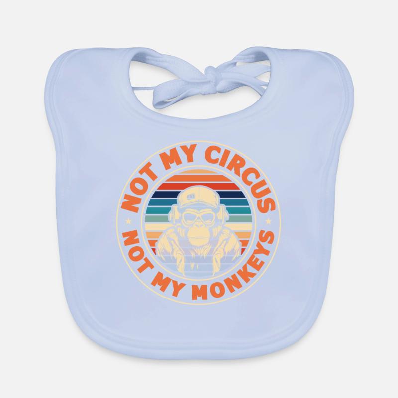 Pas mon cirque, pas mes singes ! Bavoir bio Bébé