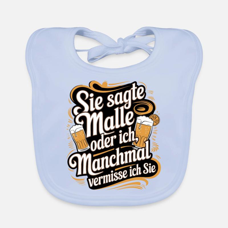 Sie sagte Malle oder ich lustiger Mallorca Spruch Baby Bio-Lätzchen