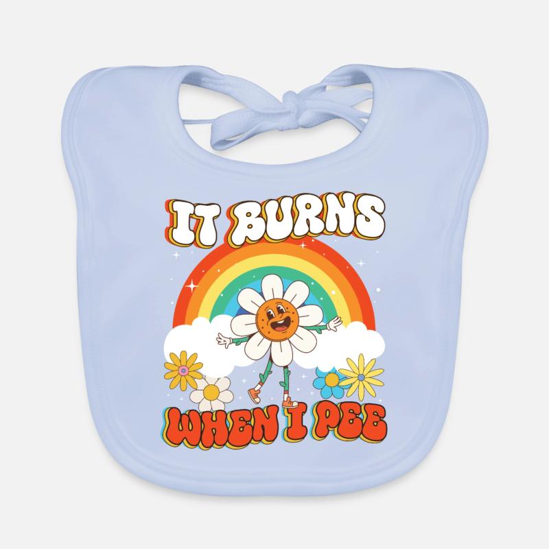 Funny saying "It Burns when I Pee"! Organic Baby Bibs
