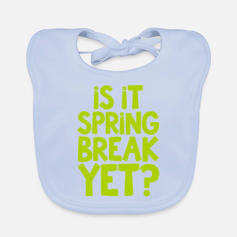 Spring Break Countdown Spruch Zitat Baby Bio-Lätzchen