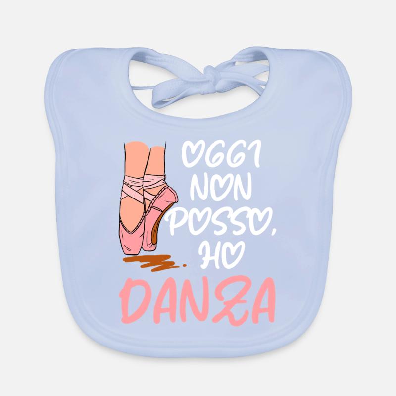 Today I Can't, I Have Dance: For Dancers Organic Baby Bibs