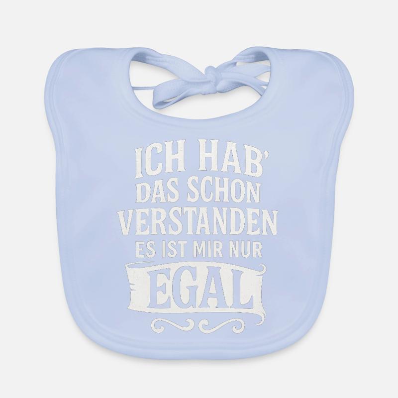 I've already understood that, I just don't care Organic Baby Bibs