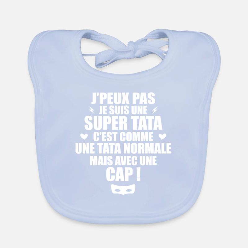 Une Super Tata - Tata Exceptionnelle Bavoir bio Bébé