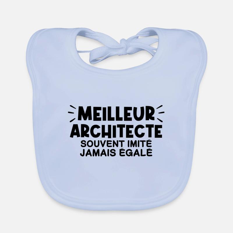 Architecte | Je suis le meilleur Architecte Bavoir bio Bébé
