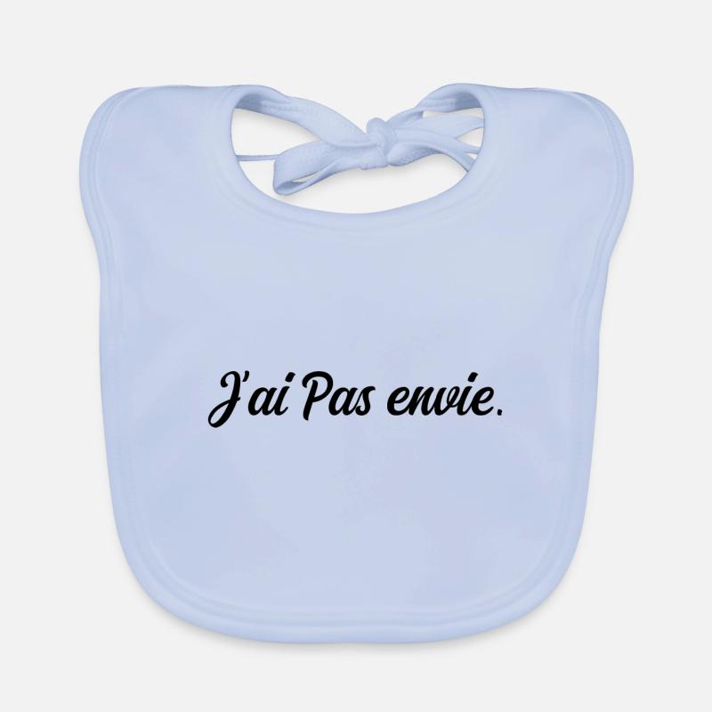 J ai pas envie Bavoir bio Bébé