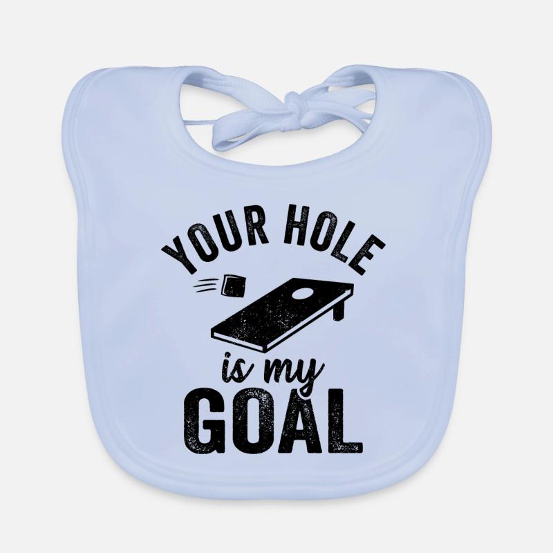 Cornhole your hole est mon objectif Bavoir bio Bébé