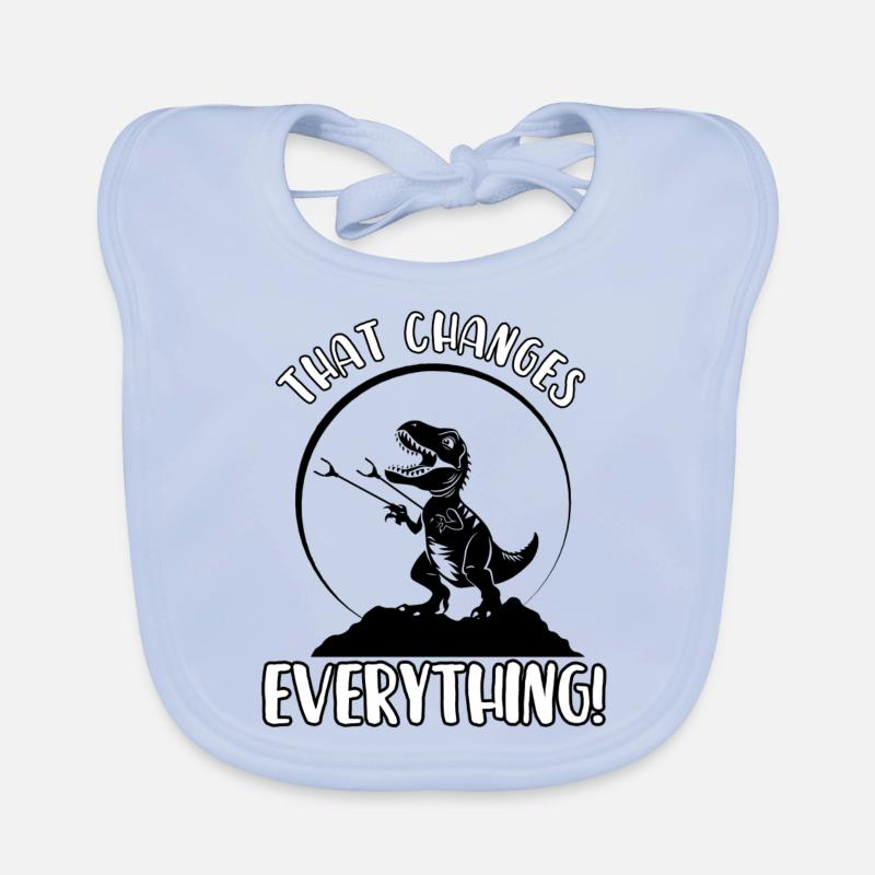 That changes everything Organic Baby Bibs