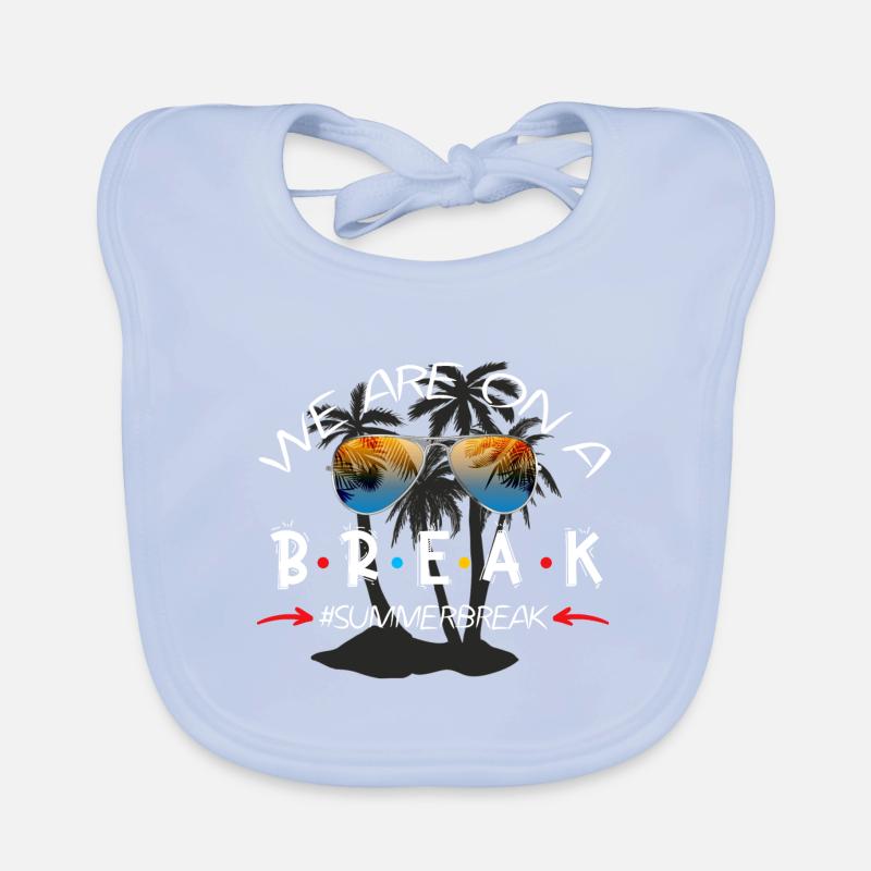 We are on a summer break Baby Bio-Lätzchen