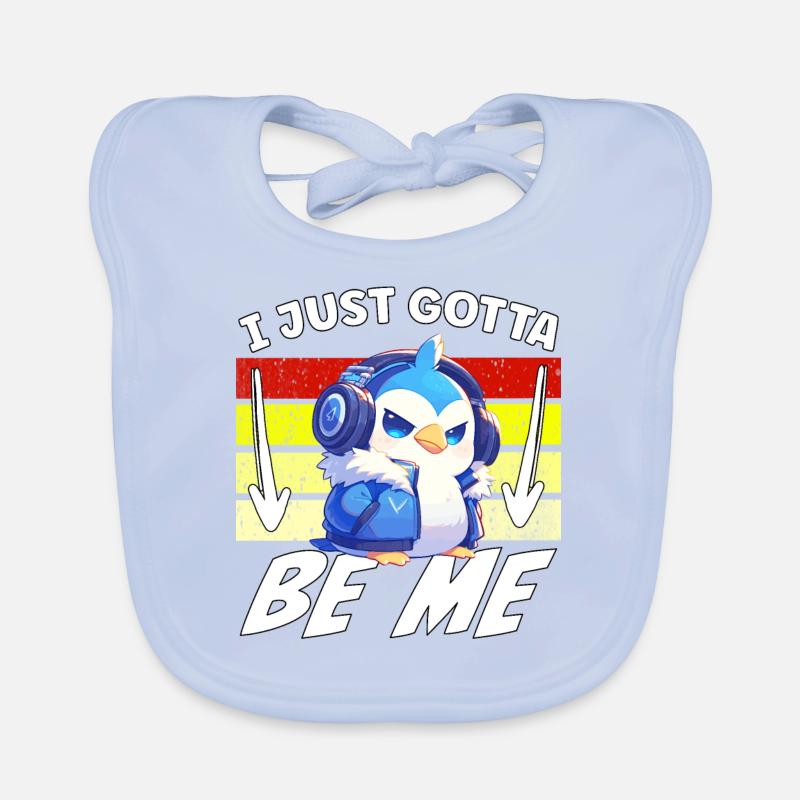 I just gotta be me Penguin Baby Bio-Lätzchen