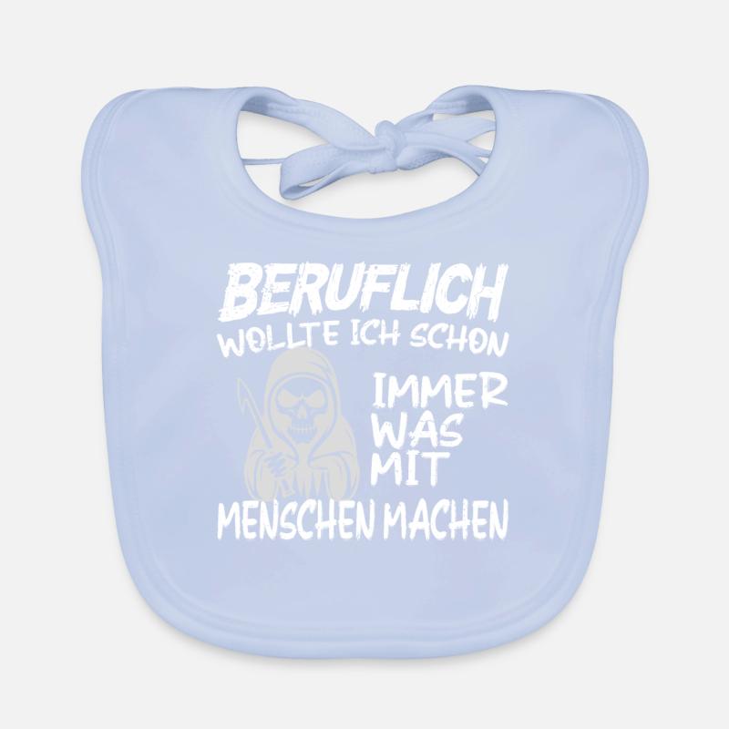 Beruflich was mit Menschen machen - Sensenmann Baby Bio-Lätzchen