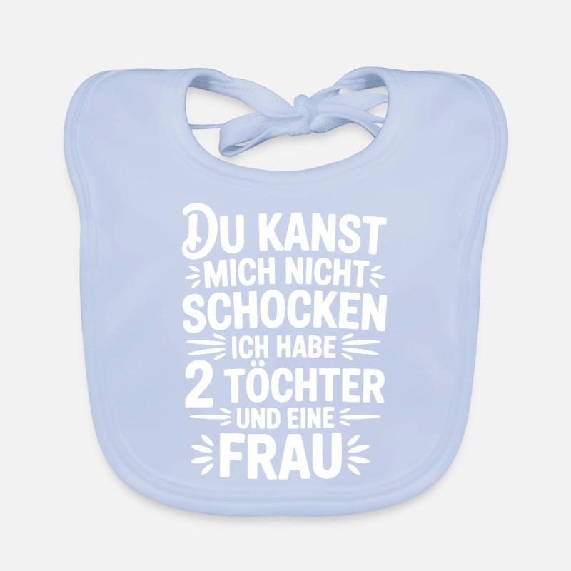 Tu ne peux pas me choquer - Nerfs d’acier Bavoir bio Bébé