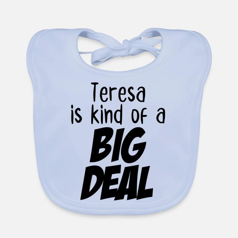 Teresa est un peu une grosse affaire Bavoir bio Bébé