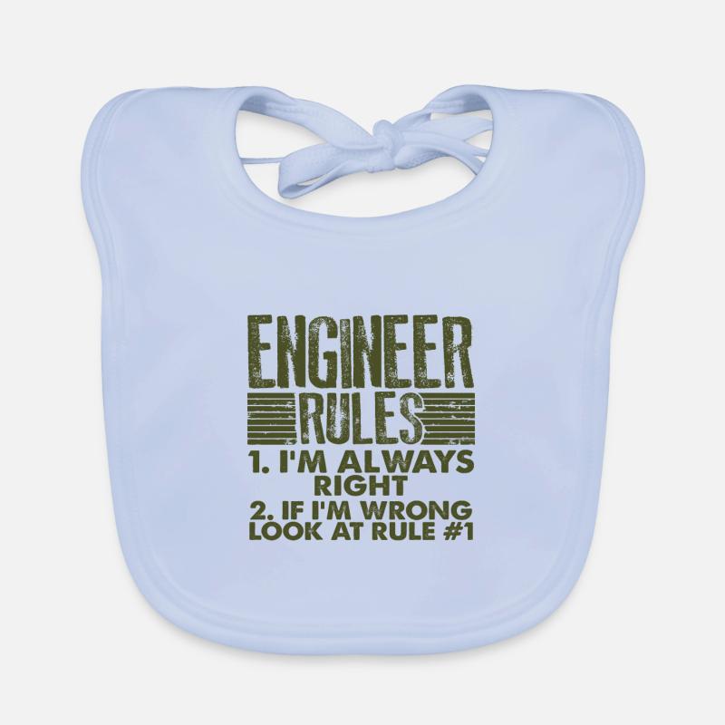 Engineer Gifts Engineer Rules Always Right Organic Baby Bibs