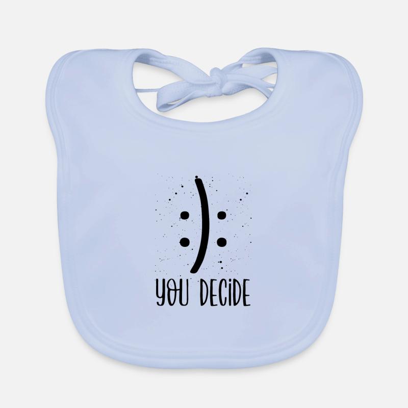 Sarkastisches Lächeln oder Stirnrunzeln Sie entscheiden Sarkasmus Geschenk Baby Bio-Lätzchen