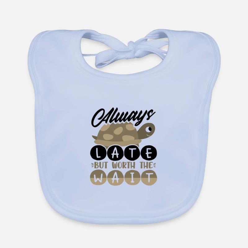 Always Late Worth the Wait Cute Turtle Lover Gift Organic Baby Bibs