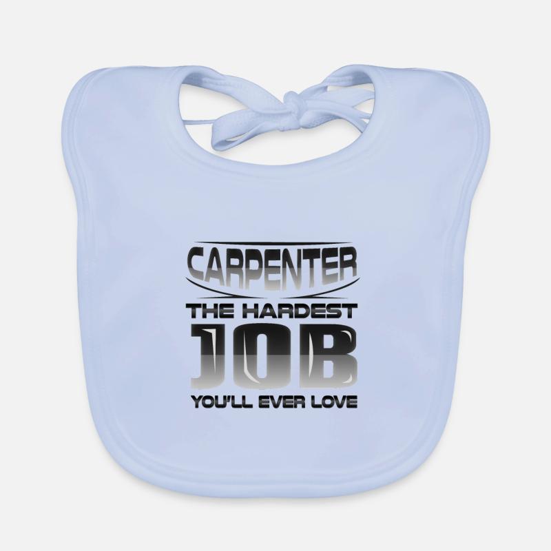 Charpentier Le travail le plus difficile que vous aimerez jamais Bavoir bio Bébé
