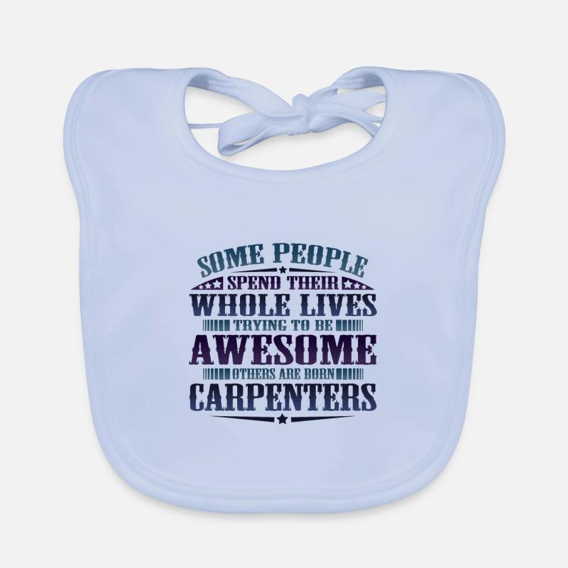 Carpentry Gift Some SpendLife Trying to Be Organic Baby Bibs