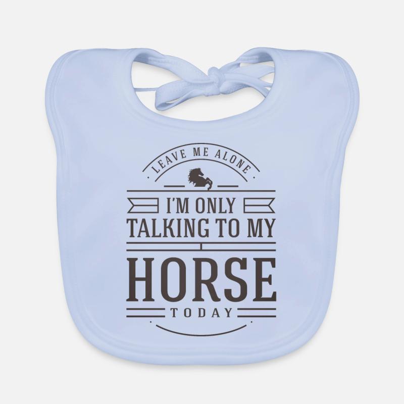 Horse Lover Gift Idea Leave Me I'm Only Talking Organic Baby Bibs