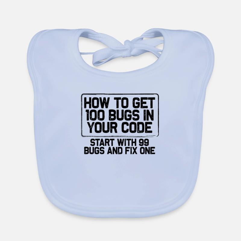 Coding Humor Geschenke Wie bekomme ich 100 Bugs? Baby Bio-Lätzchen