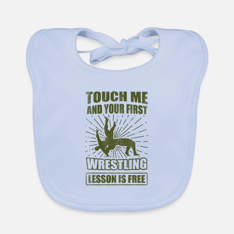 Wrestler Gift Touch Me Your First Lesson Free Organic Baby Bibs