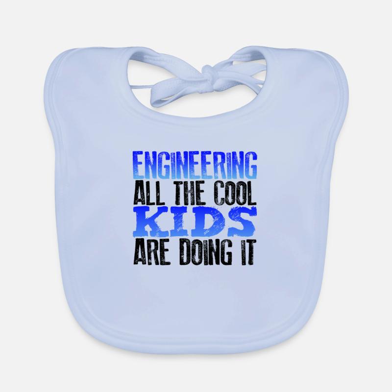Engineer Gift Engineering All die coolen Kinder tun Baby Bio-Lätzchen