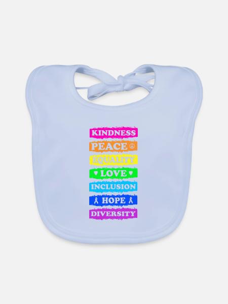 Kindness Peace Equality Love Inclusion Hope - Organic Baby Bibs - sky blue - Front