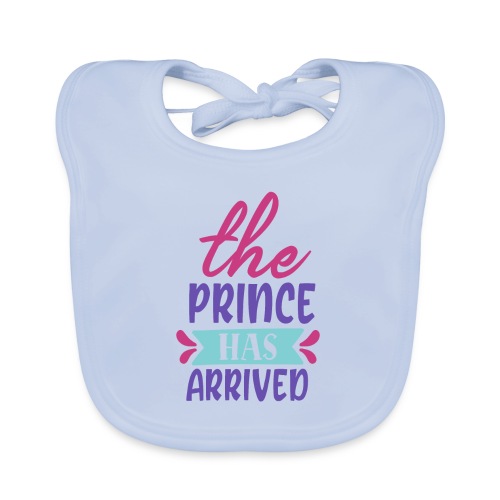 The prince has arrived, funny kids cloths, - Organic Baby Bibs