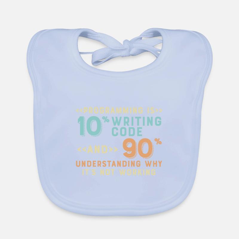 Programming Is 10% Writing Code And 90% Baby Bio-Lätzchen