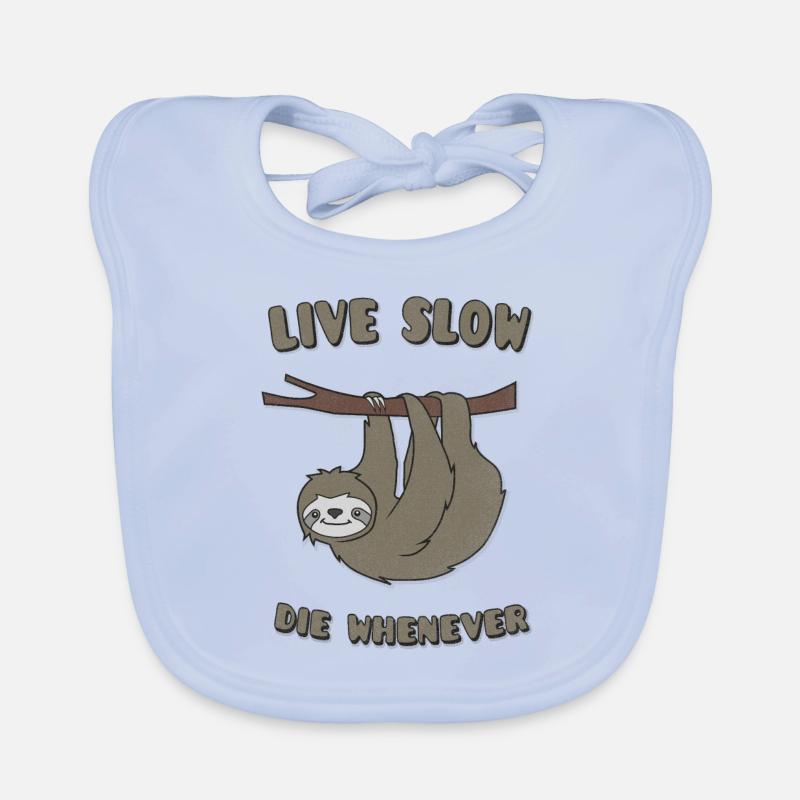 Funny & Cute Sloth "Live Slow Die Whenever" Slogan Bavoir bio Bébé